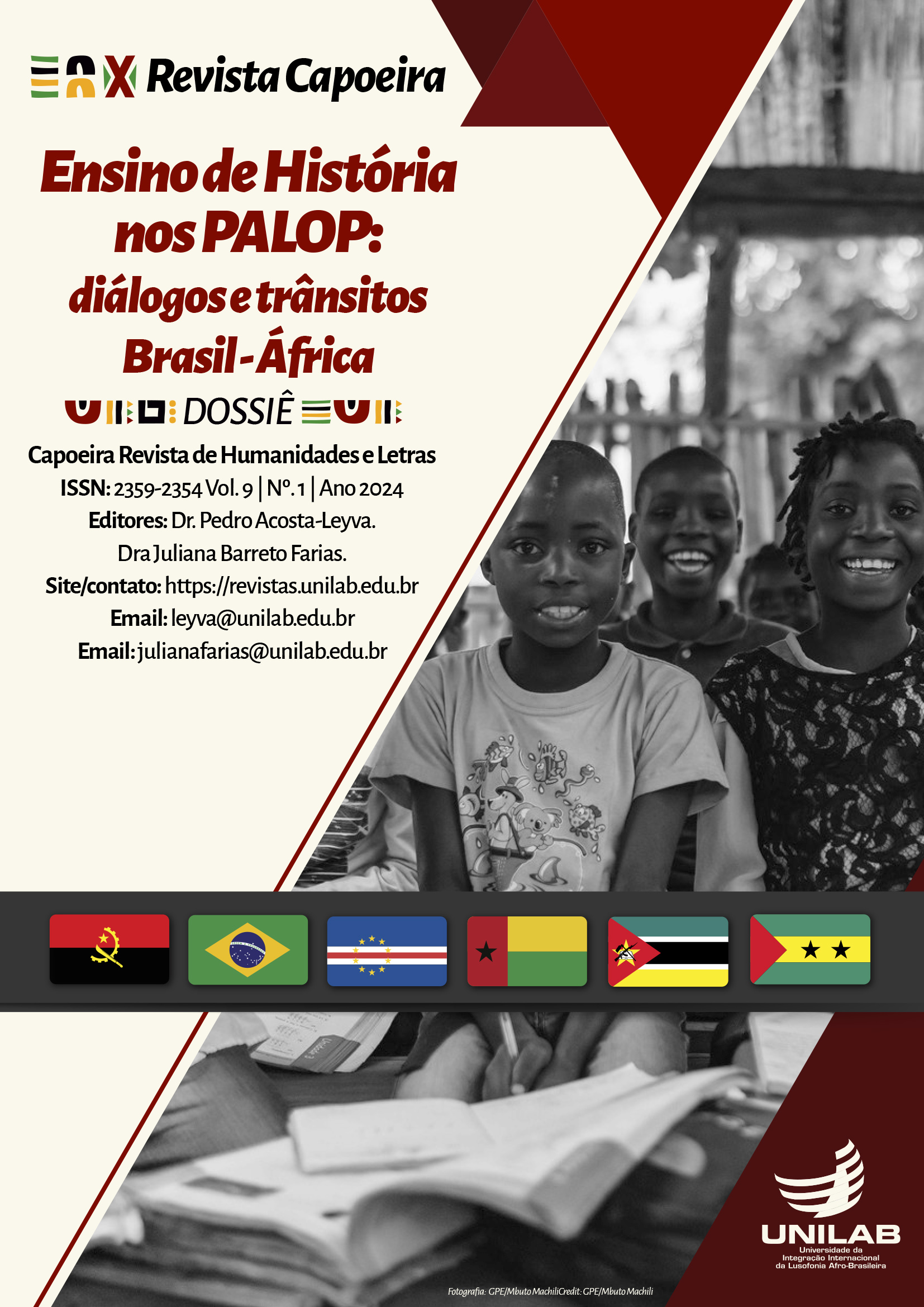 					Visualizar v. 9 n. 1 (2024): Ensino de História nos Países Africanos de Língua Oficial Portuguesa-PALOP
				